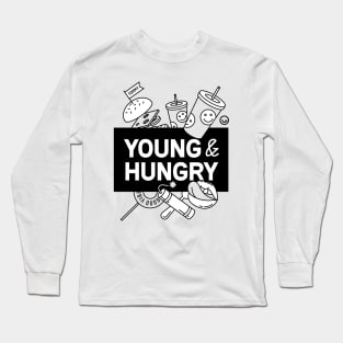 Young & Hungry Long Sleeve T-Shirt